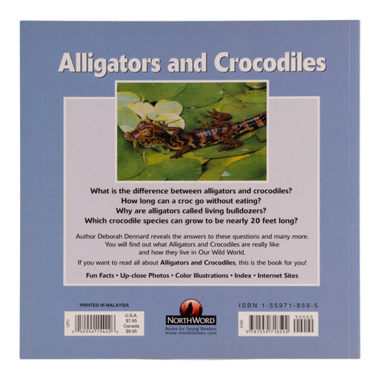 Alligators and Crocodiles by Deborah Dennard